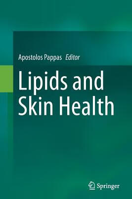 【预订】lipids and skin health