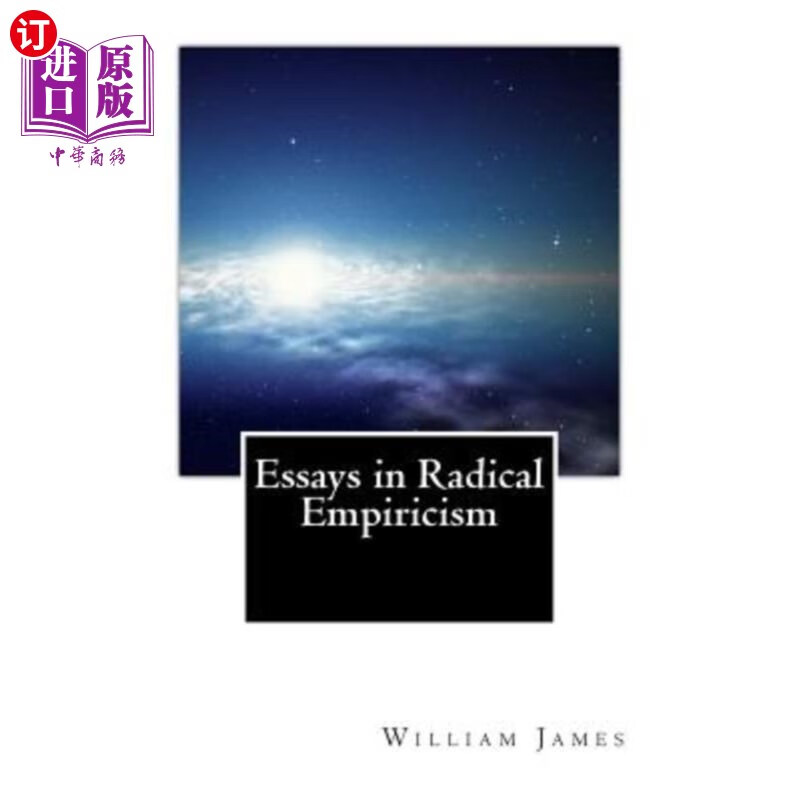 海外直订Essays in Radical Empiricism 激进经验主义论文集