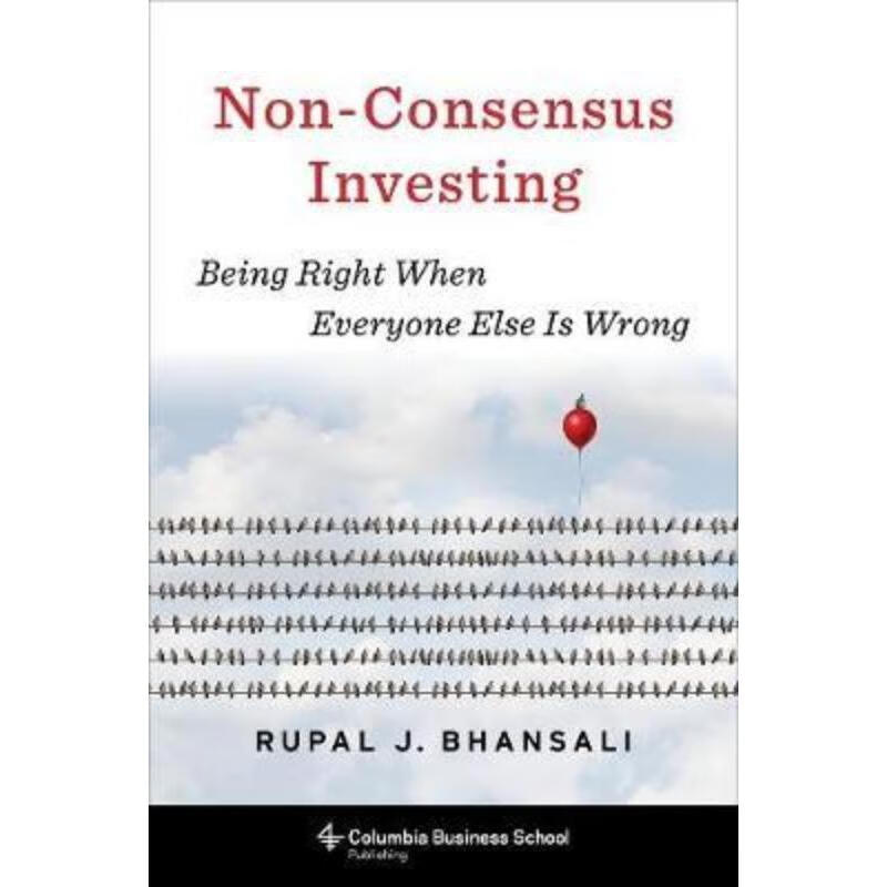 预订non-consensus investing:being right when everyone else is