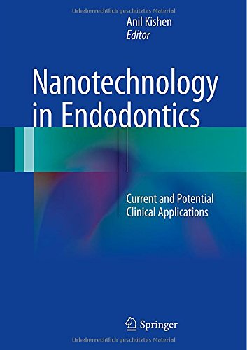 预订 nanotechnology in endodontics
