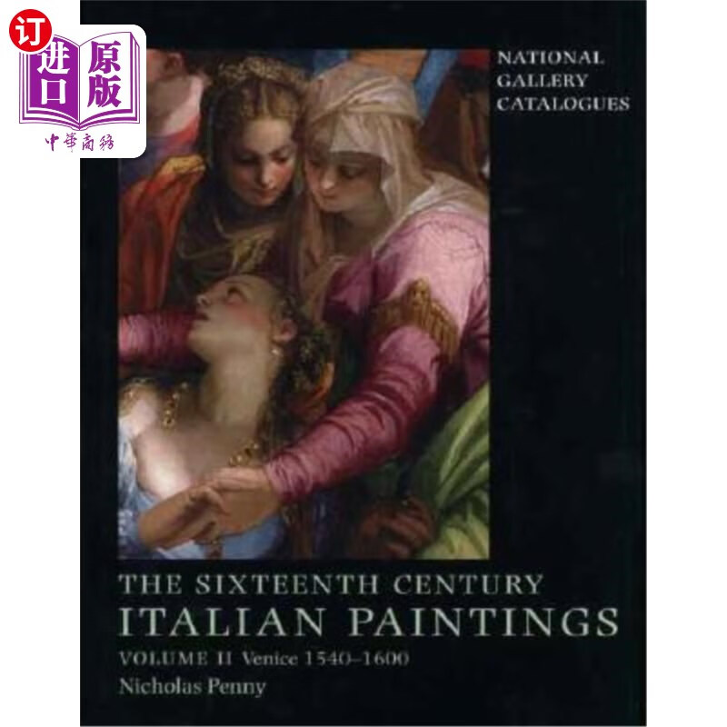 海外直订the sixteenth-century italian paintings: volume ii