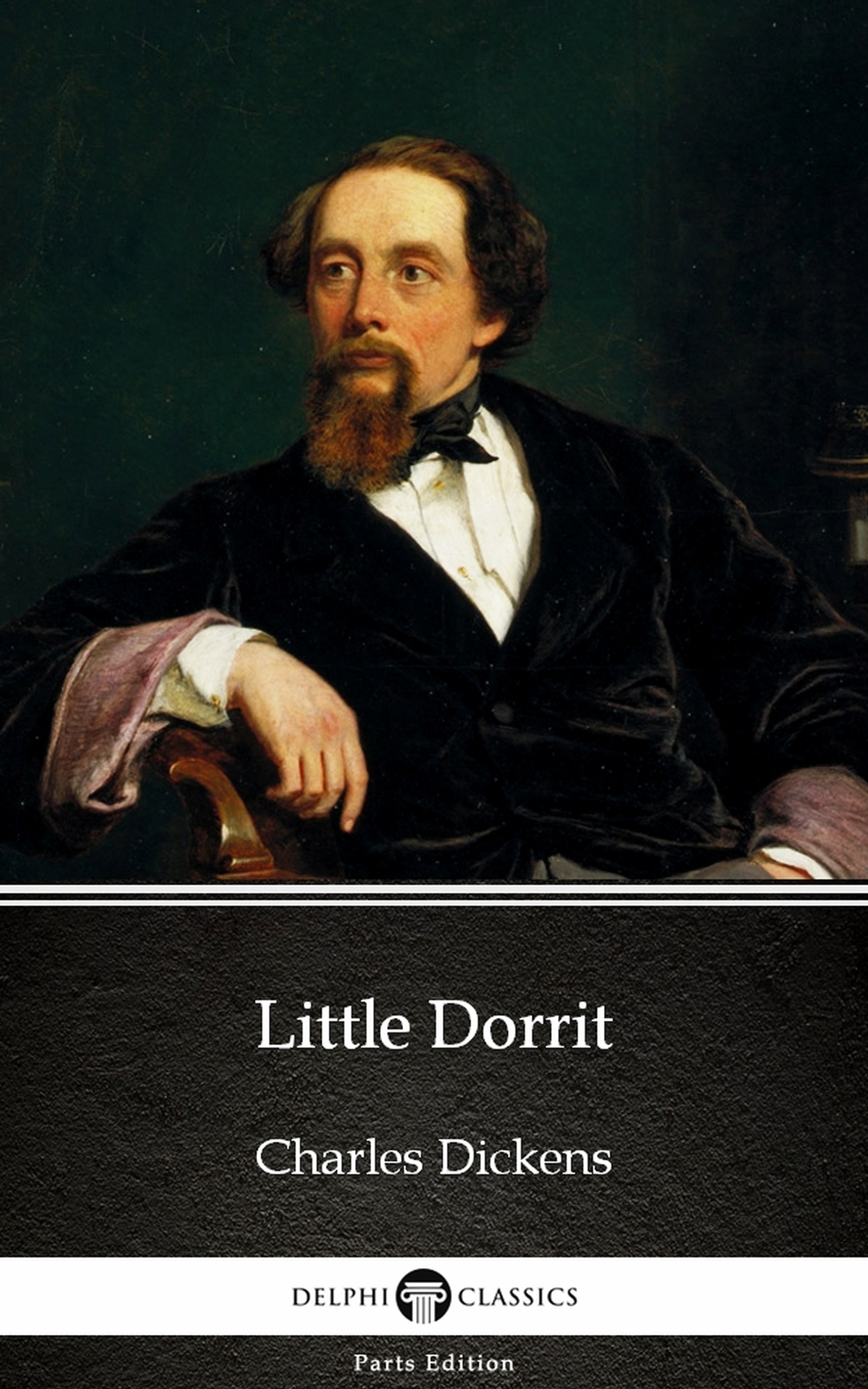 little dorrit by charles dickens (illustrated)