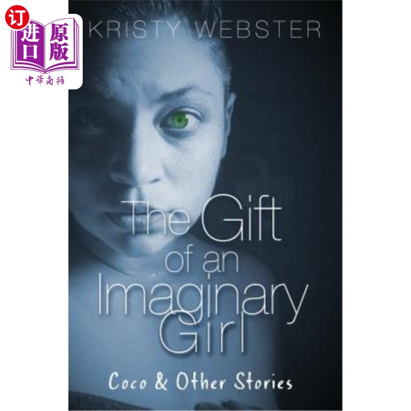 【中商海外直订】the gift of an imaginary girl: coco and.