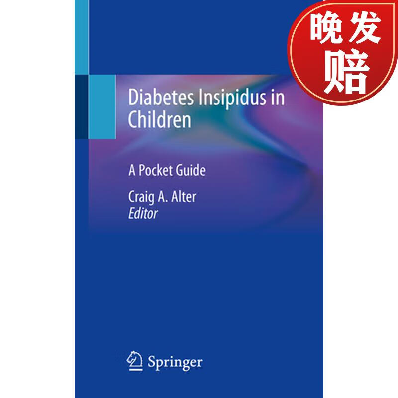 【4周达】diabetes insipidus in children: a pocket guide
