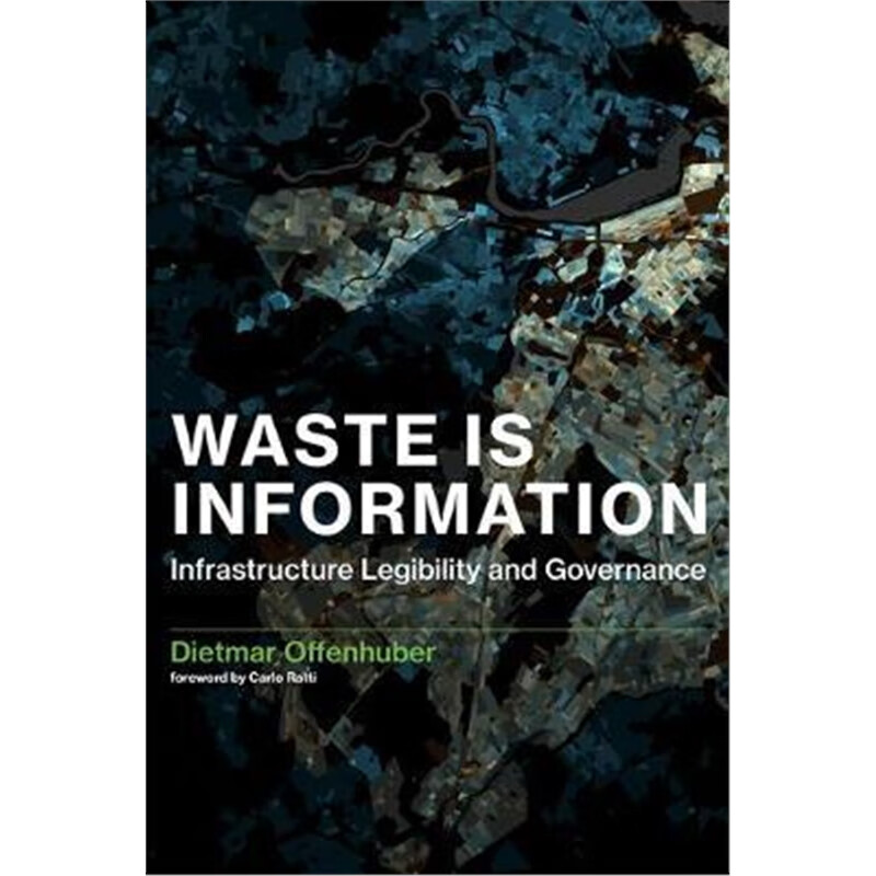 预订waste is information:infrastructure legibility