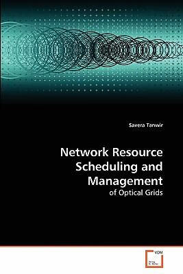 预订Network Resource Scheduling and Management