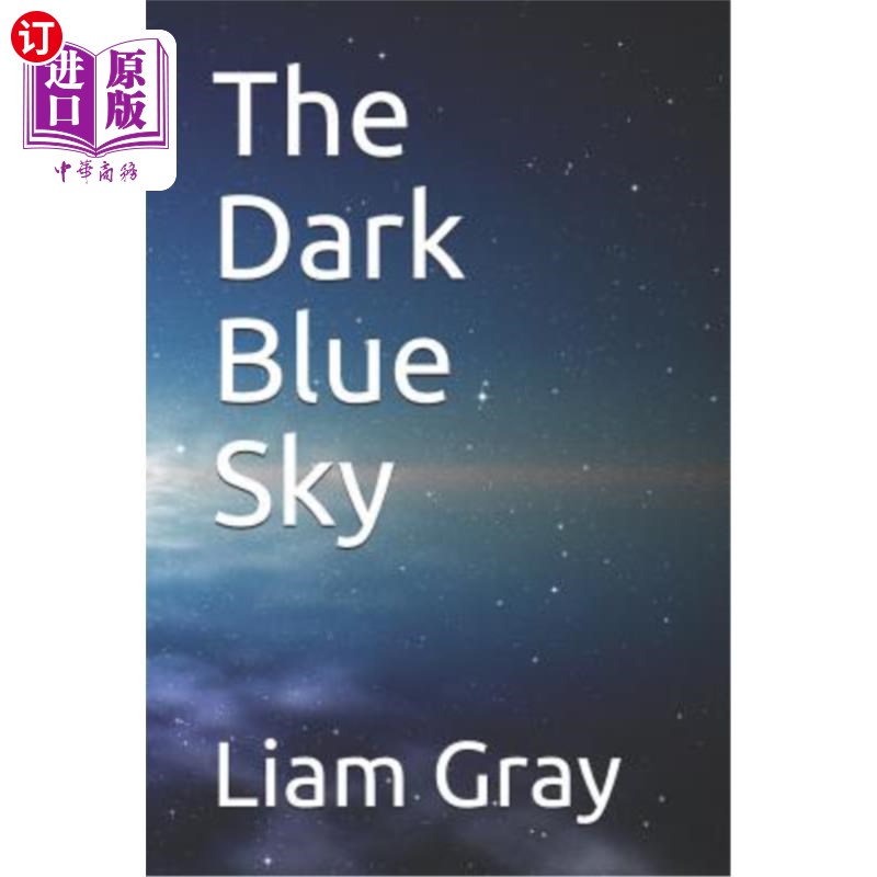 海外直订the dark blue sky 深蓝色的天空