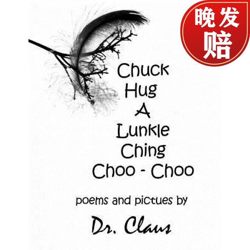 【4周达】chuck hug a lunkle ching choo - choo