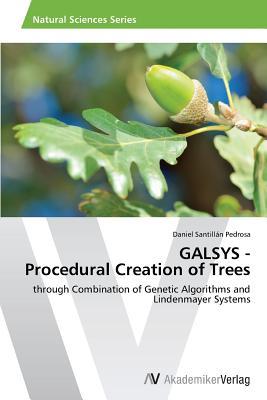预订Galsys - Procedural Creation of Trees