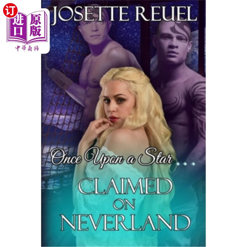 海外直订claimed on neverland: once upon a star 《梦幻岛:从前的