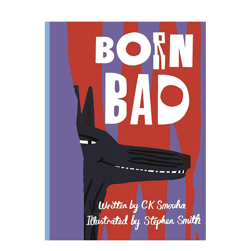 【现货】born bad 天生坏种 英文原版儿童绘本 关于自尊与情感 3-6岁