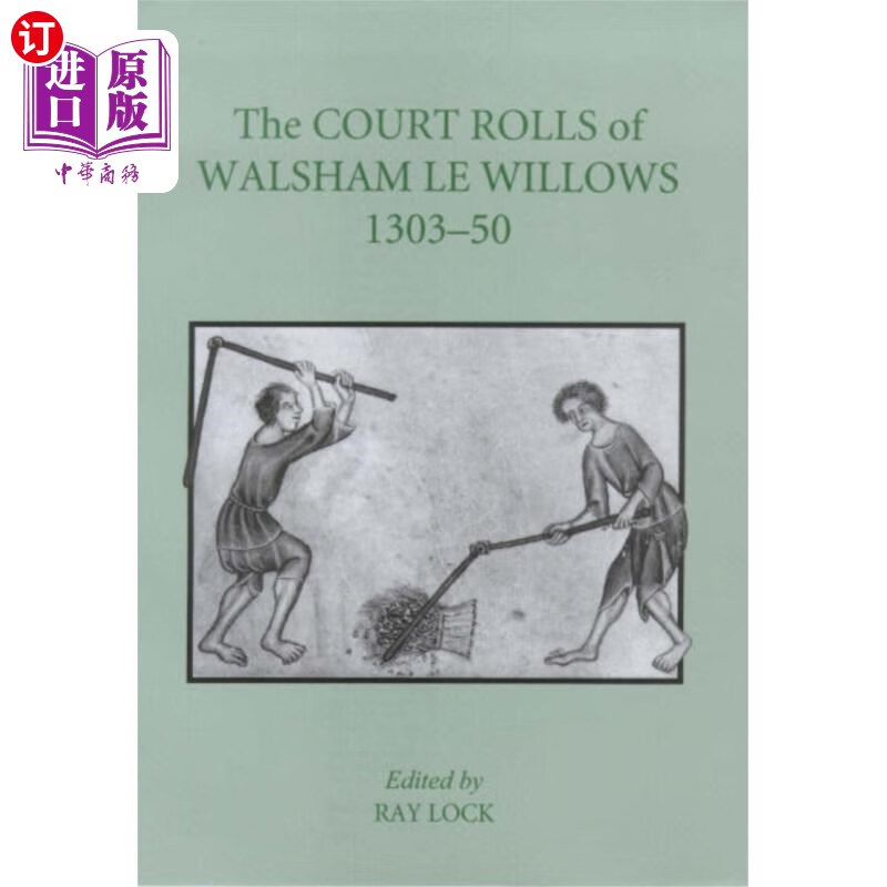 海外直订court rolls of walsham le willows, 1303-50 walsham le