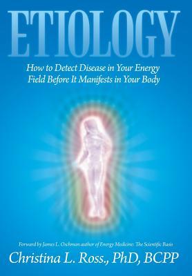 预订Etiology: How to Detect Disease in Your Energy F