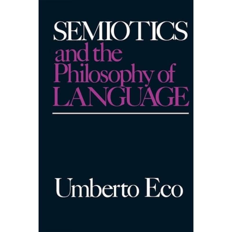 预订 Semiotics and the Philosophy of Language