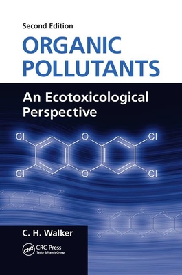 预订 organic pollutants: an ecotoxicological pers.