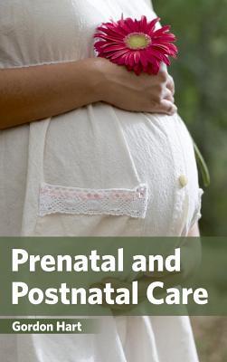 预订Prenatal and Postnatal Care