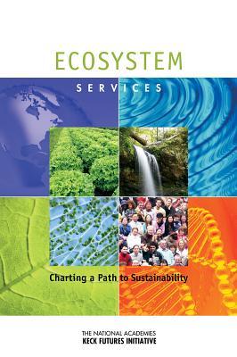 预订ecosystem services: charting a path to sustainab