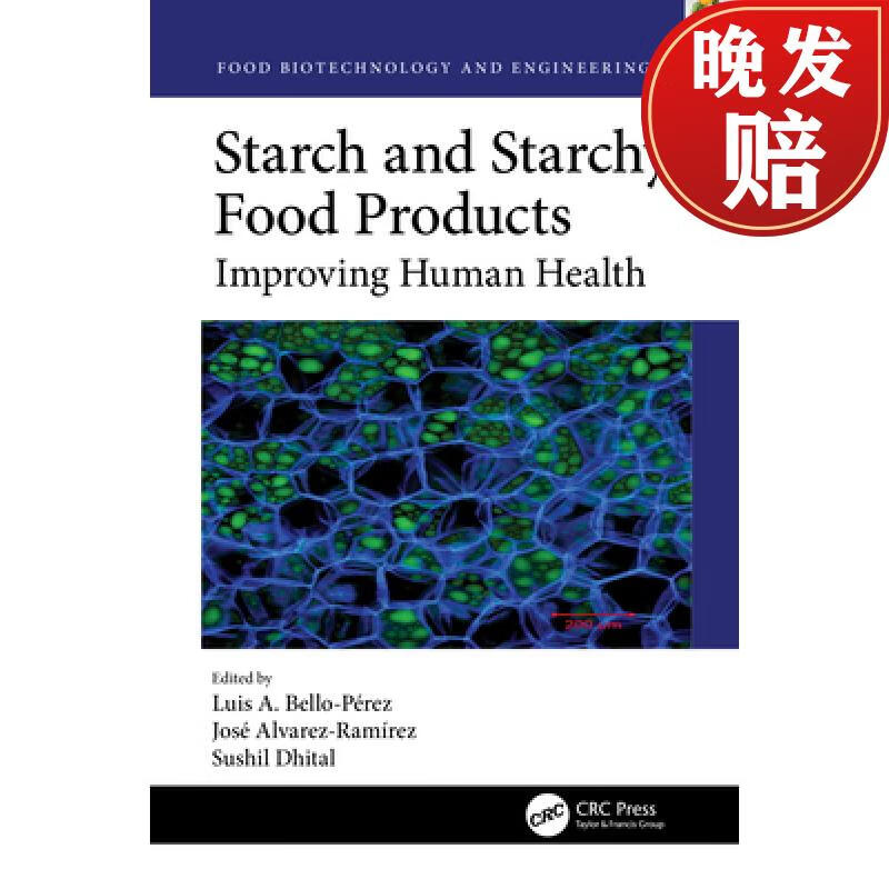 【4周达】starch and starchy food products: improving human