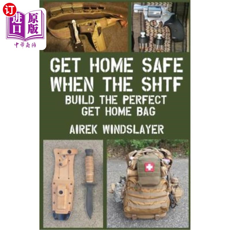 海外直订医药图书get home safe when the shtf: build the perfect