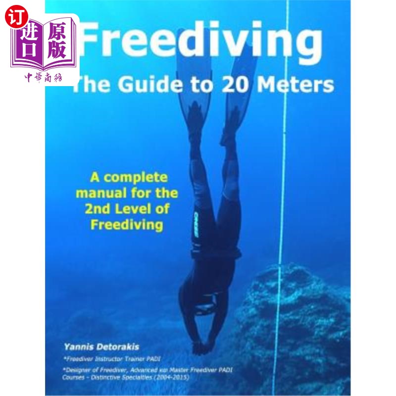 海外直订freediving - the guide to 20 meters: a complete manual