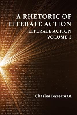 预订 a rhetoric of literate action: literate action, volume 1