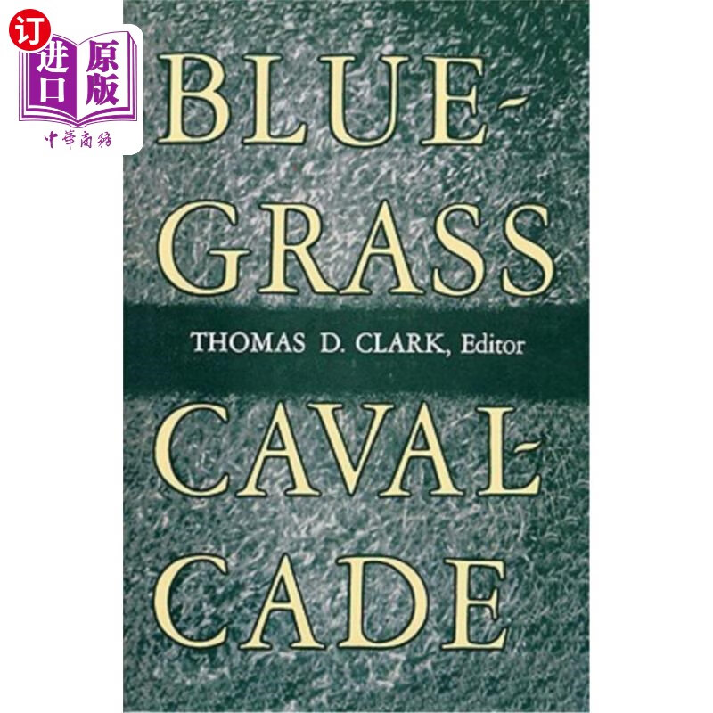 海外直订bluegrass cavalcade 蓝草cavalcade