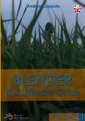 预订Blender - The Ultimate Guide - Volume 1