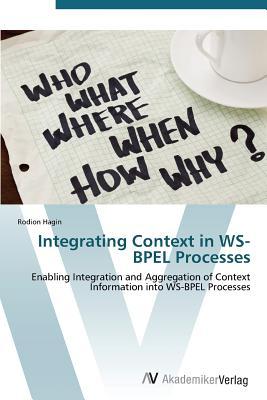 预订Integrating Context in Ws-Bpel Processes