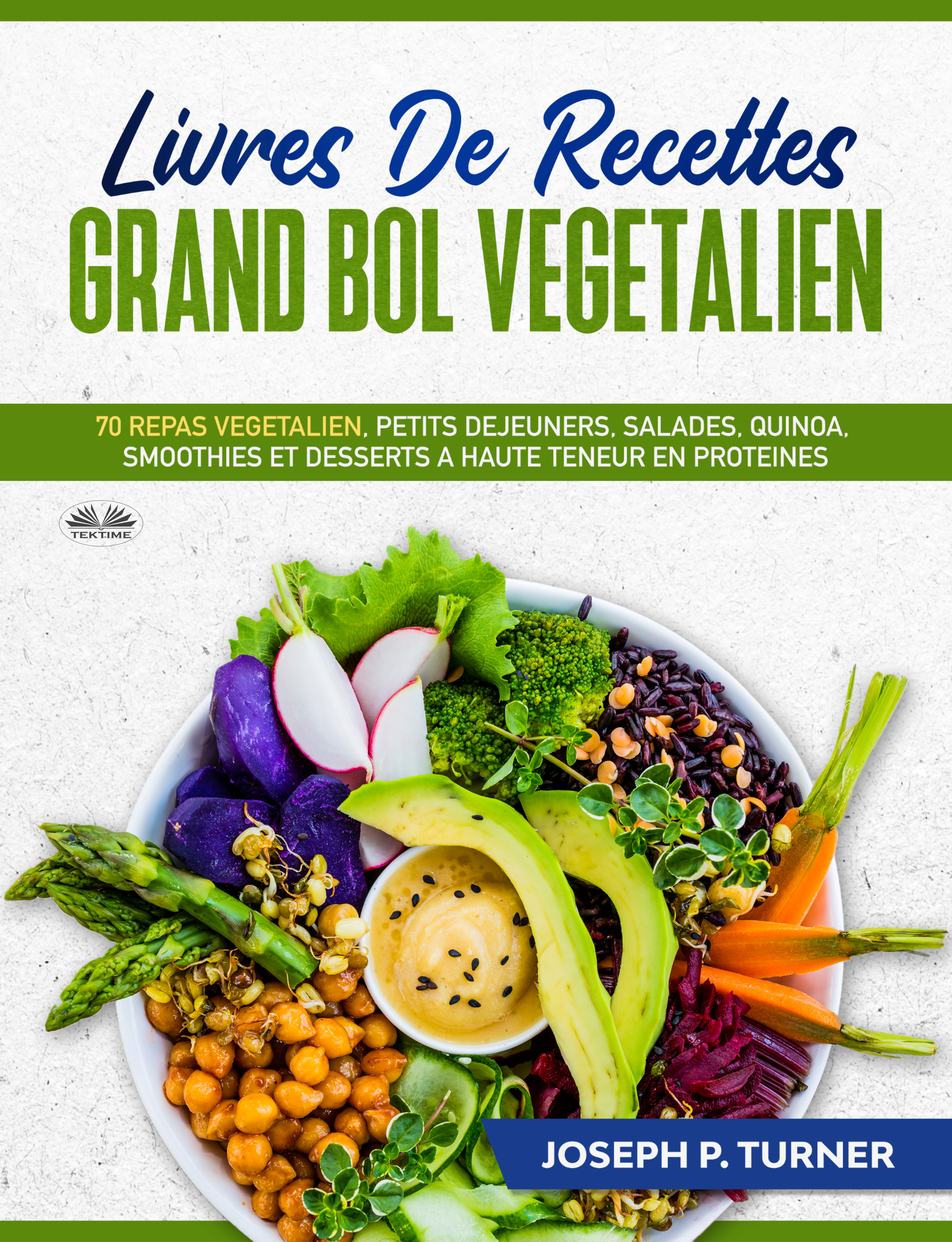 livres de recettes grand bol vegetalien
