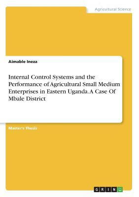 预订Internal Control Systems and the Performance of 