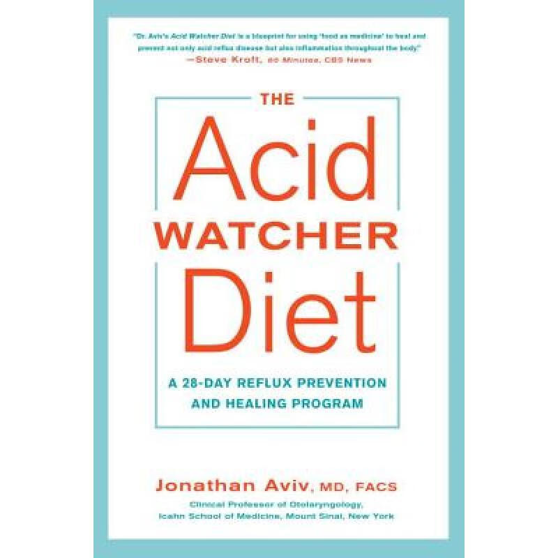预订 The Acid Watcher Diet: A 28-Day Reflux Prevention and Healing Program
