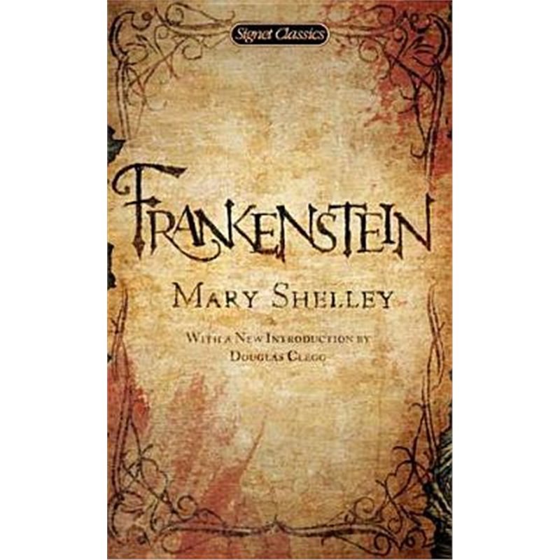 英文原版 科学怪人 弗兰肯斯坦 Signet Classics: Frankenstein 玛丽·雪