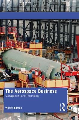 预订The Aerospace Business: Management and Technolog