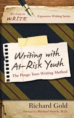 预订 writing with at-risk youth: the pongo teen writ