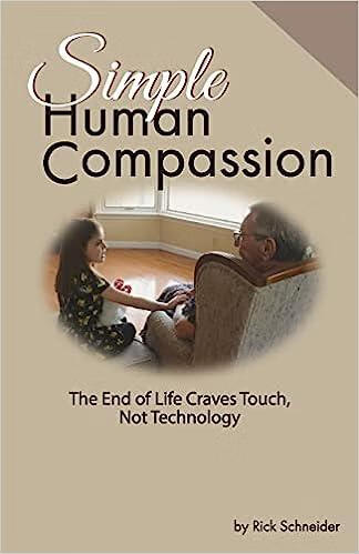 预订 simple human compassion: the end of life craves touch not