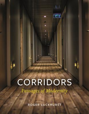 预订corridors: passages of modernity