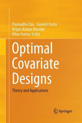 预订 高被引optimal covariate designs: theory and applic