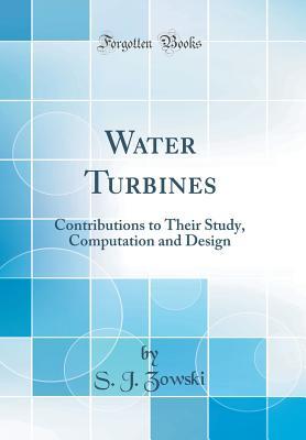 预订 water turbines: contributions to their study, c