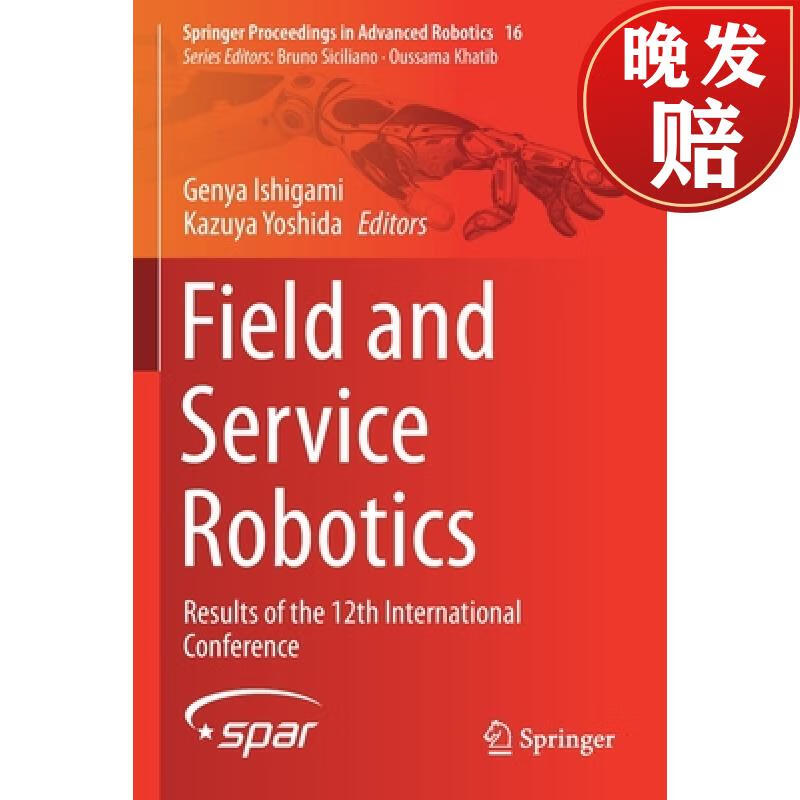 【4周达】field and service robotics : results of the 12th