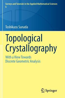 预订 高被引topological crystallography: with a view tow
