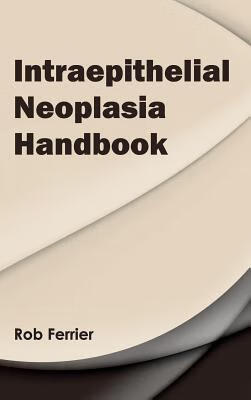 预订intraepithelial neoplasia handbook