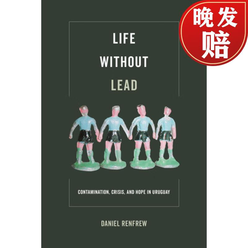 【4周达】life without lead, volume 4: contamination, crisis, and