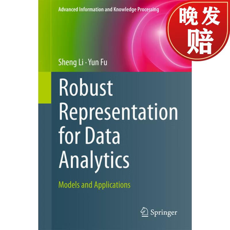 【4周达】robust representation for data analytics: models and
