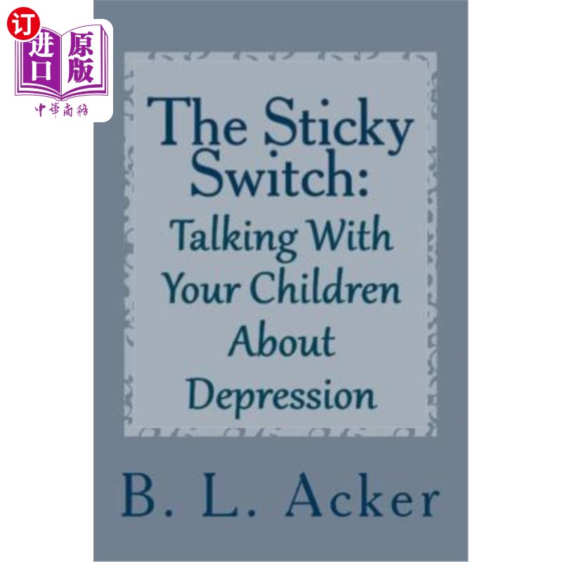 【中商海外直订】the sticky switch: a book for explainin.