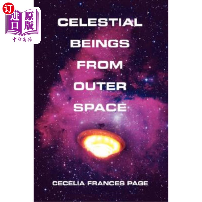 【中商海外直订】celestial beings from outer space