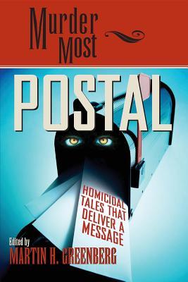 预订 murder most postal: homicidal tales that delive