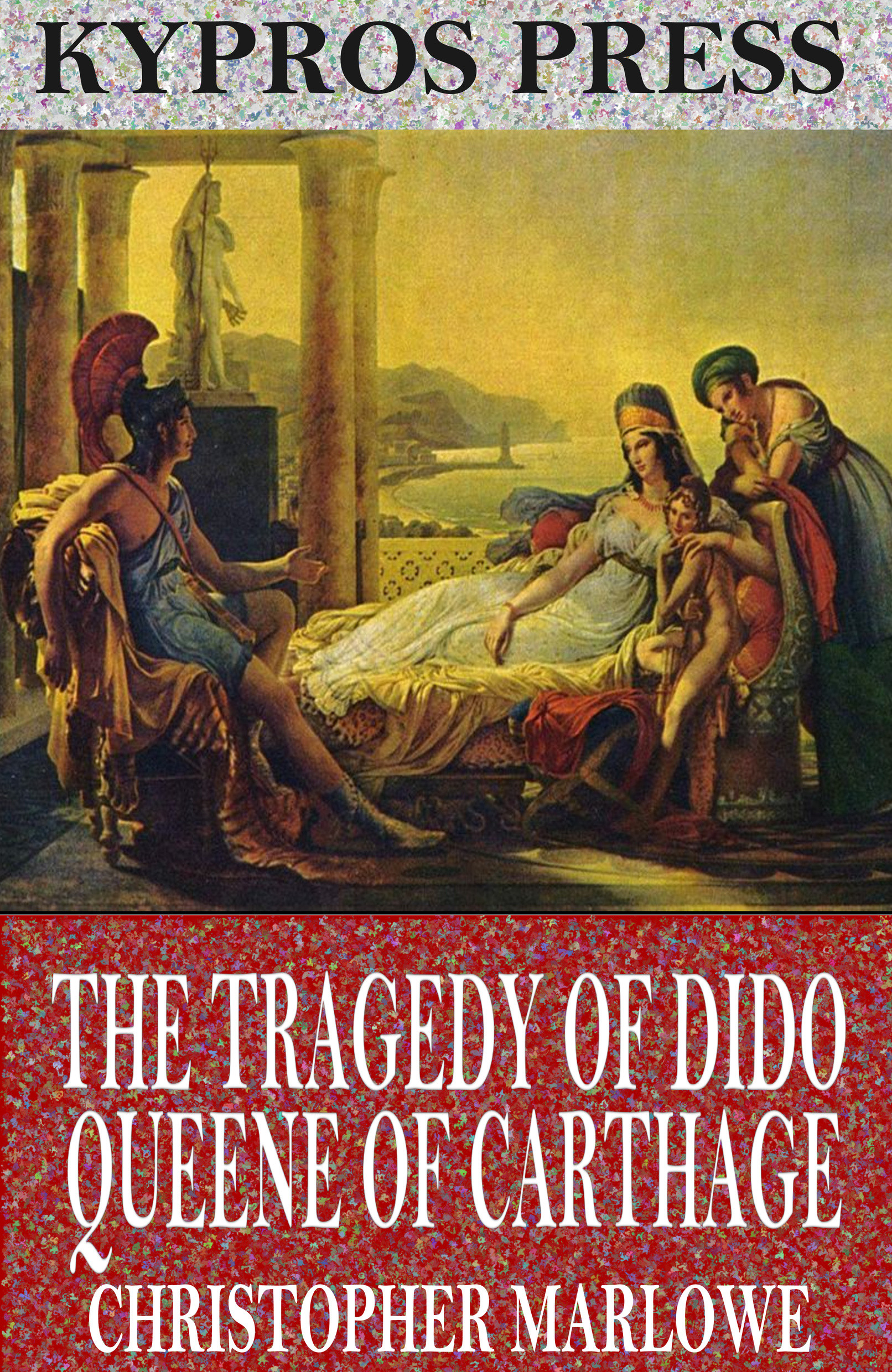 the tragedy of dido queene of carthage