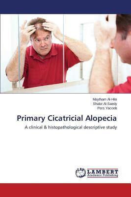 预订Primary Cicatricial Alopecia