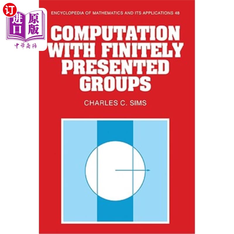 presented, 海外直订computation with finitely presented groups 有限群计算