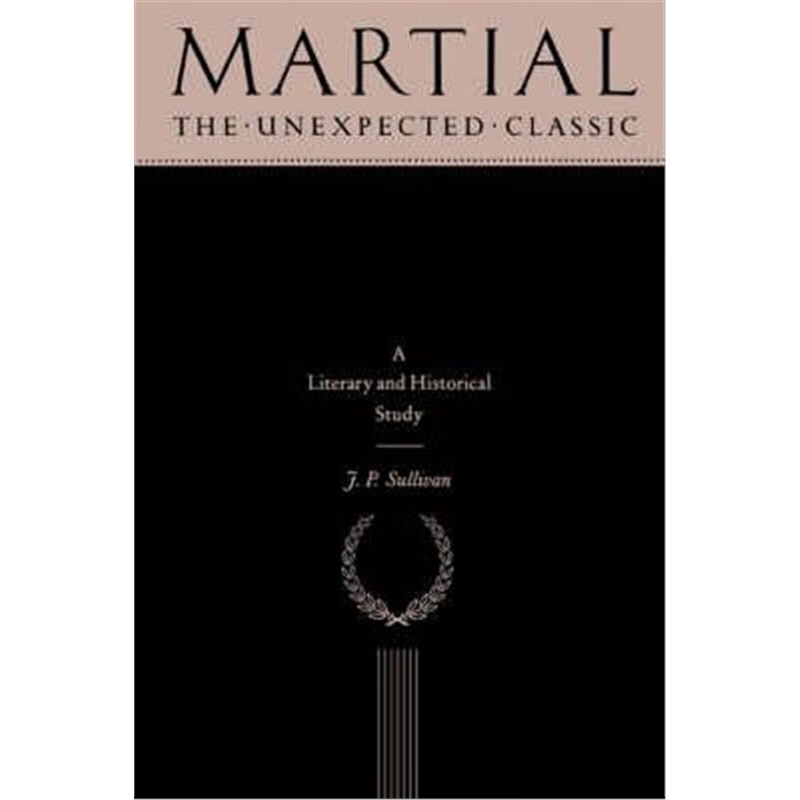 预订martial:the unexpected classic